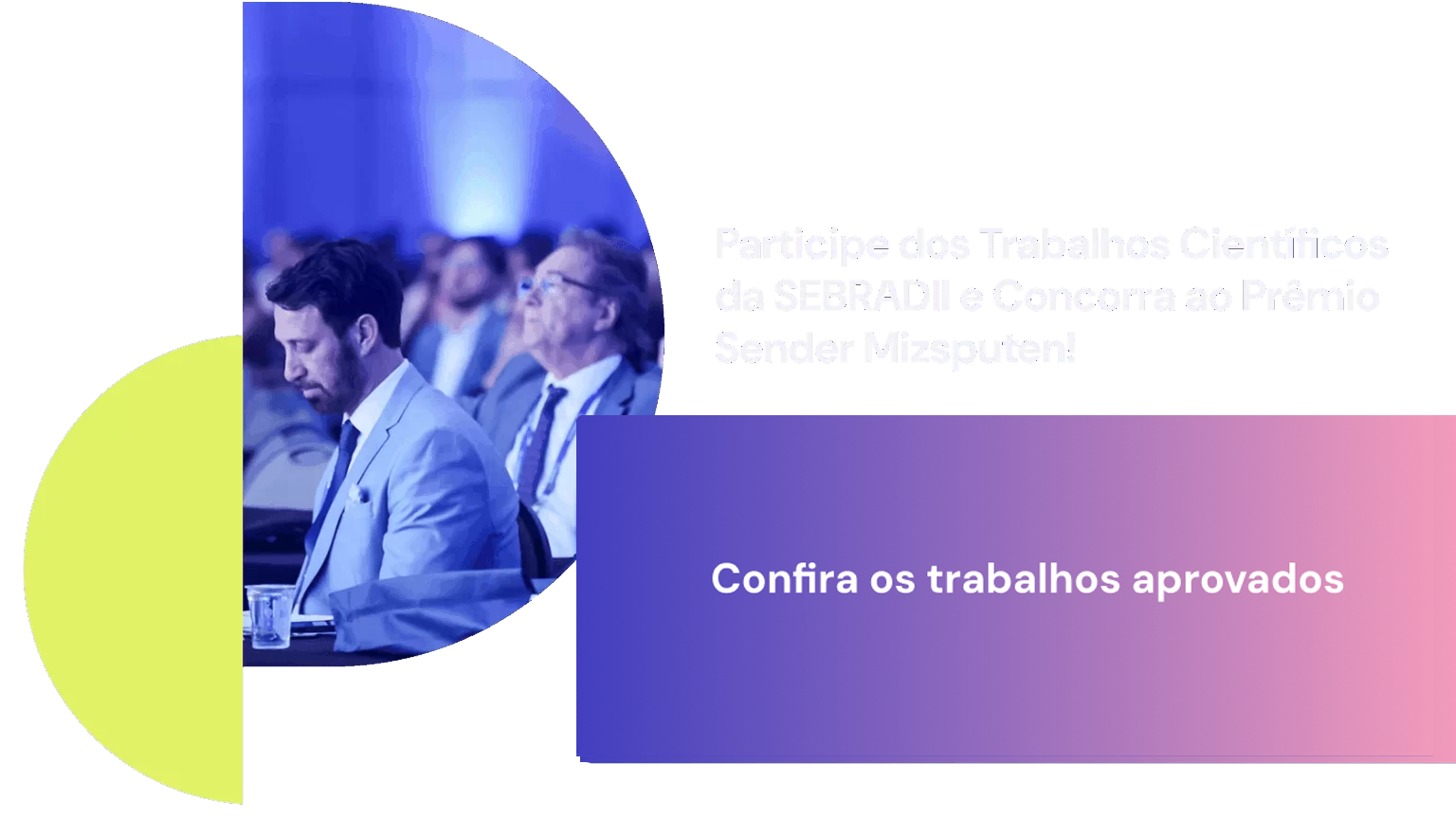 Confira os trabalhos aprovados